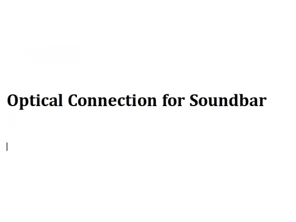 Optical Connection for Soundbar